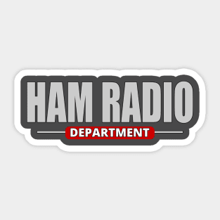 Amateur Ham Radio Department - Amateur Radio Sticker